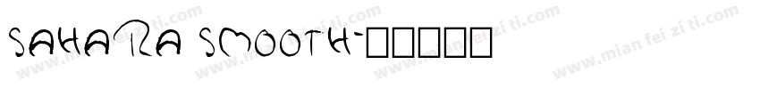 SAHARA SMOOTH字体转换
